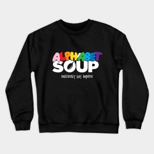 Alphabet soup 2 tag Crewneck Sweatshirt